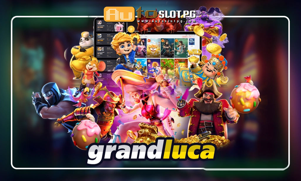 grandluca บริการเกมสล็อตแนวใหม่ teenoi 69 .com เว็บตรง สล็อต PG อันดับ 1 ฝากถอนออโต้ มั่นคง ปลอดภัย